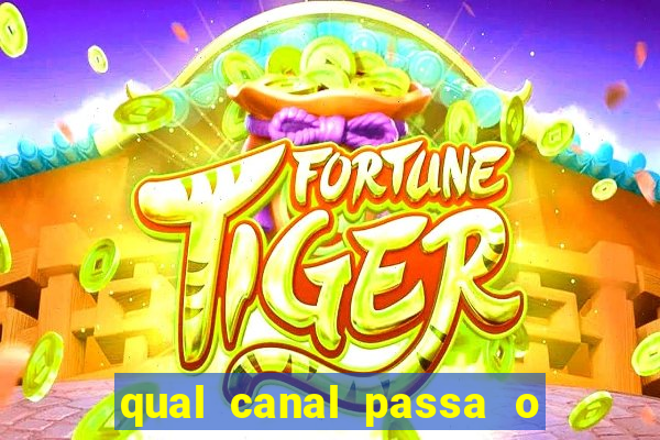 qual canal passa o jogo do inter hoje